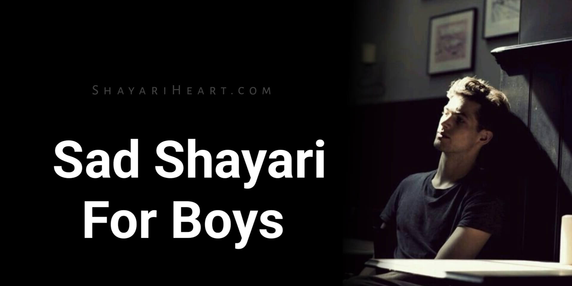 Sad Shayari For Boys