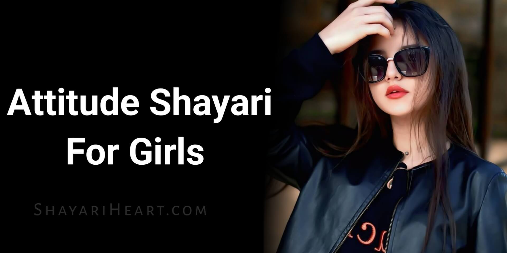 Attitude Shayari For Girls