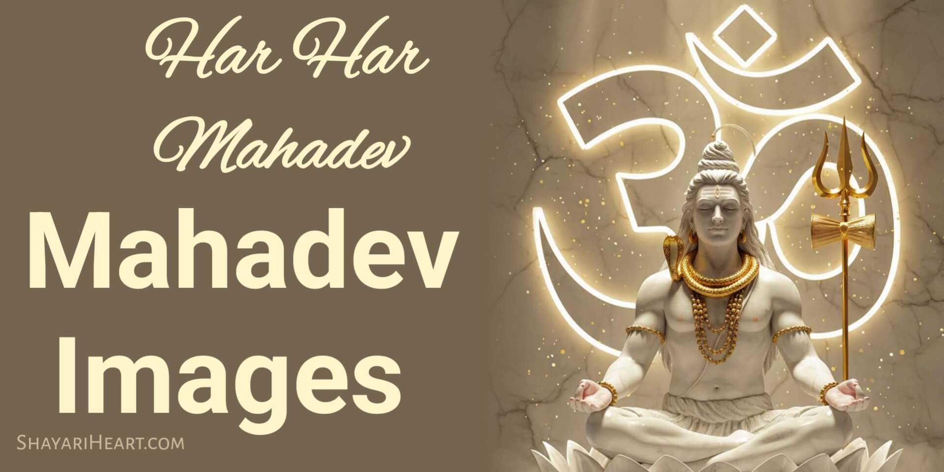 Mahadev Images Collection ( Powerful & Divine Photos)